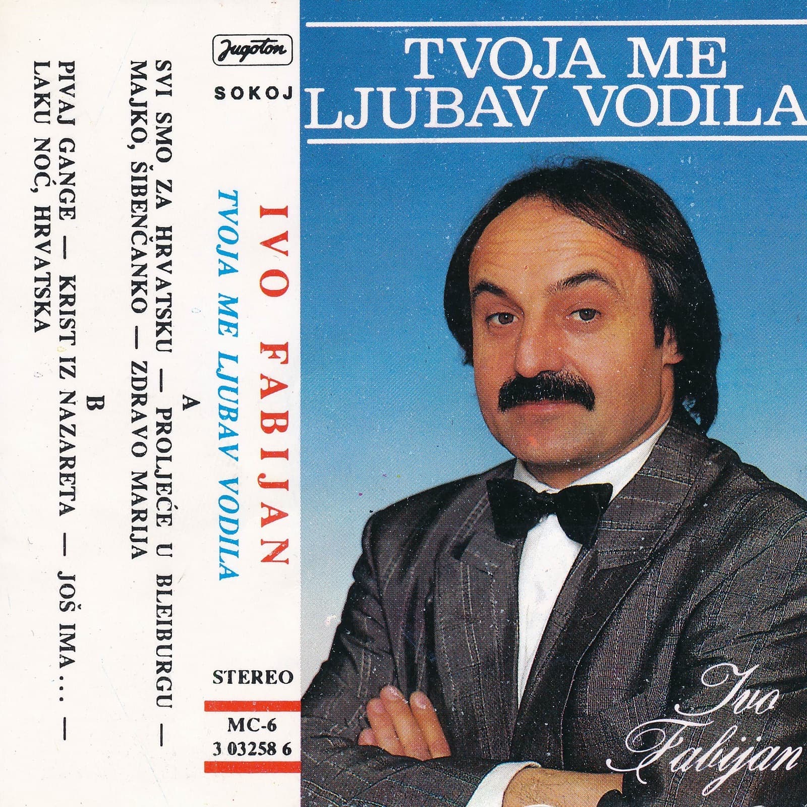 Prednja strana izdanja Tvoja me ljubav vodila Ive Fabijana